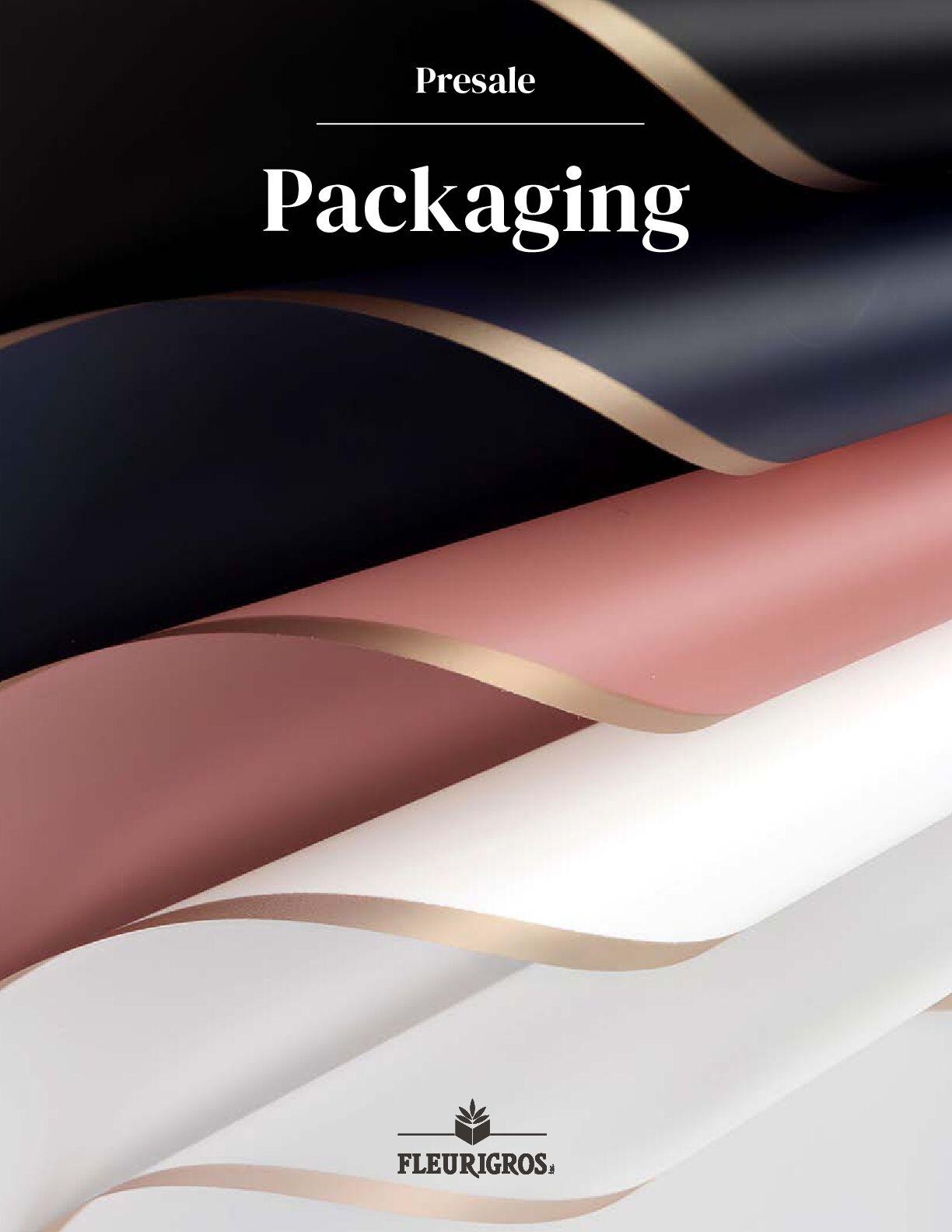 2025 – Packaging Pre-sale